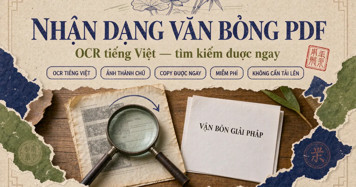 Cách nhận dạng văn bản PDF (OCR tiếng Việt) để tìm kiếm được ngay